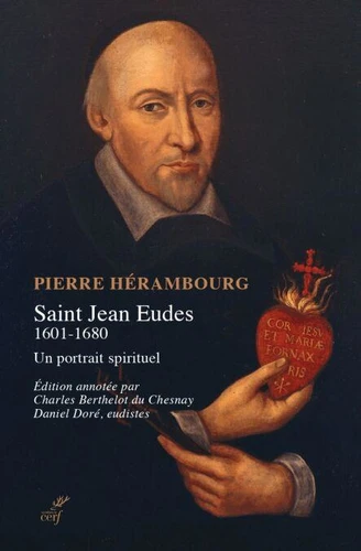 Couverture : Saint Jean Eudes (1601–1680). Un portrait spirituel