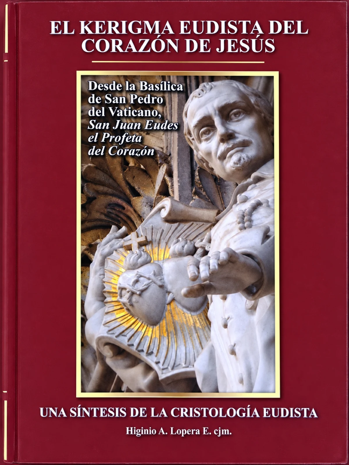 Couverture photographiée : El kerigma eudista del Corazón de Jesús